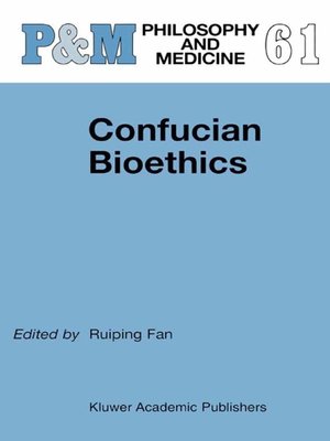 cover image of Confucian Bioethics
